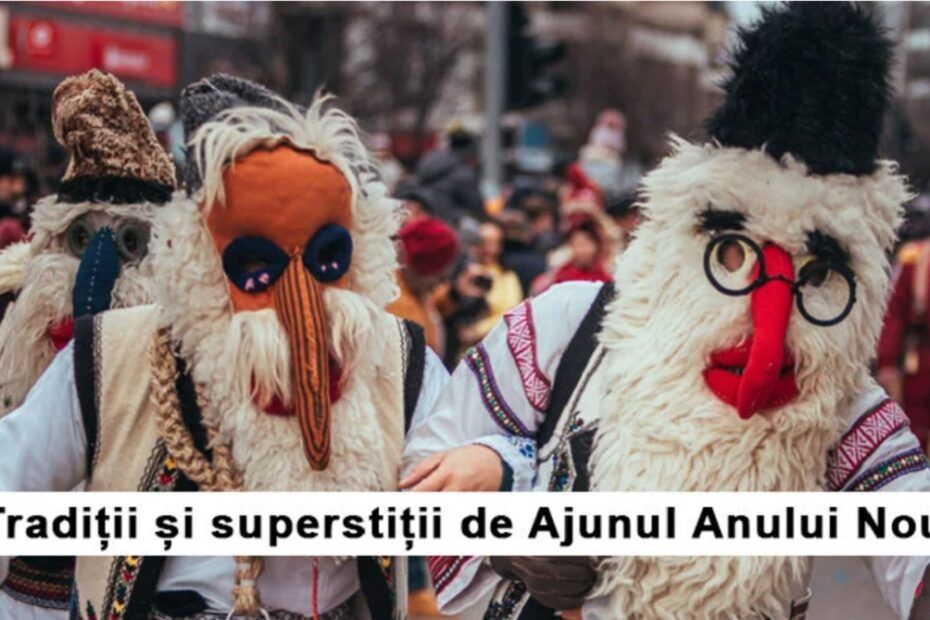 Tradiții și superstiții în Ajun de Anul Nou 2023 / 2024